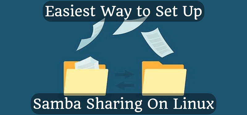 Easiest Way to Set Up Samba Sharing On Linux