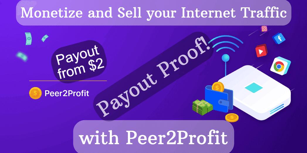 Monetize and Sell your Internet Traffic with Peer2Profit