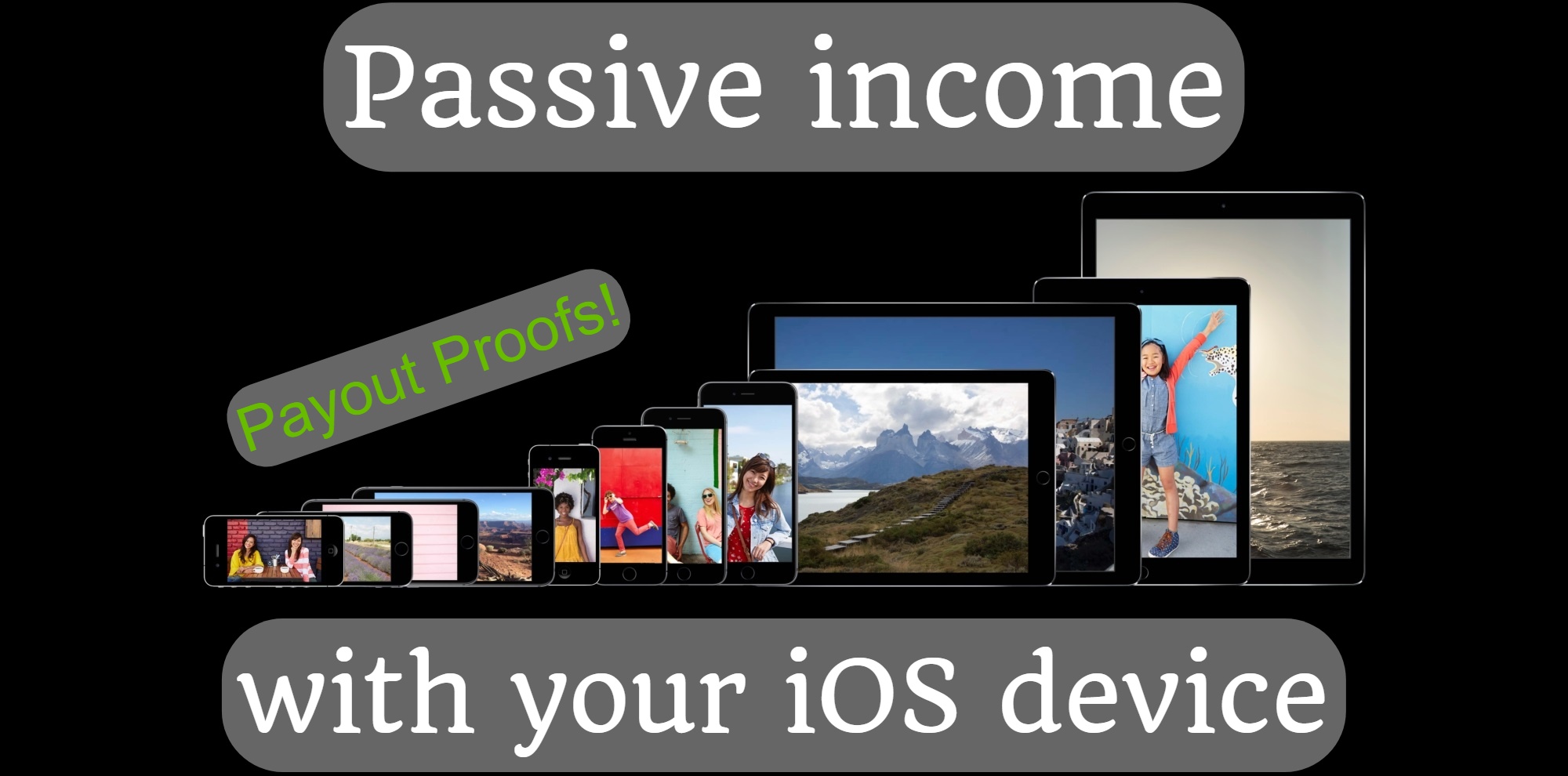 Passive income with your iOS device (Payout proofs!)